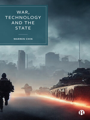 cover image of War, Technology and the State